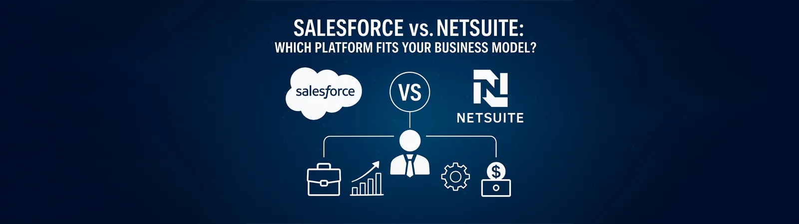 “Salesforce vs NetSuite comparison image highlighting both logos with a central VS icon.”