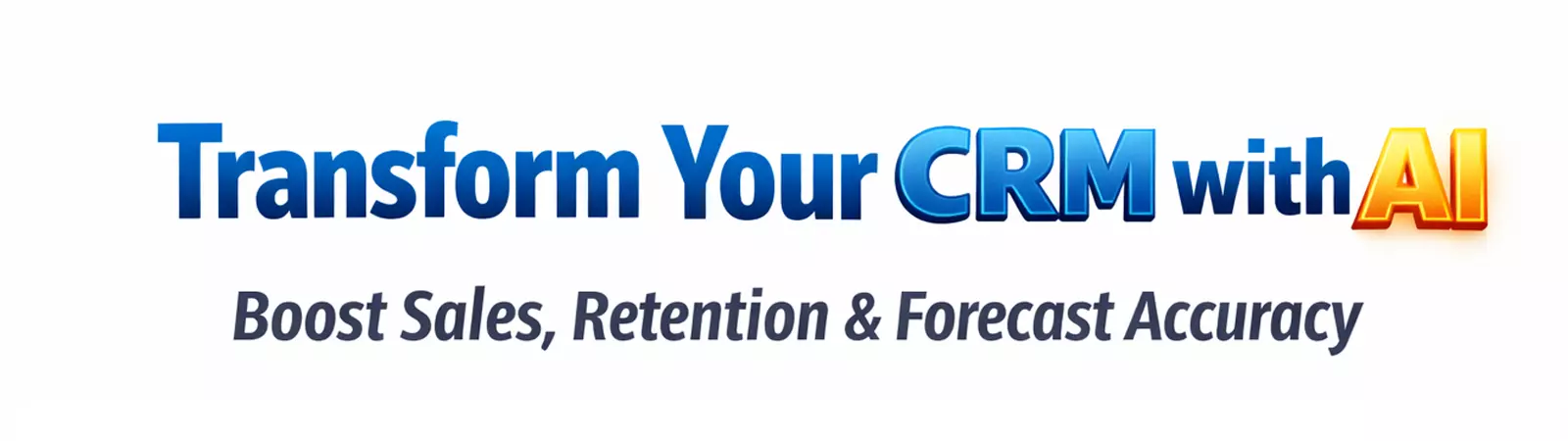 AI-powered CRM graphic showing sales growth, retention, and forecast accuracy